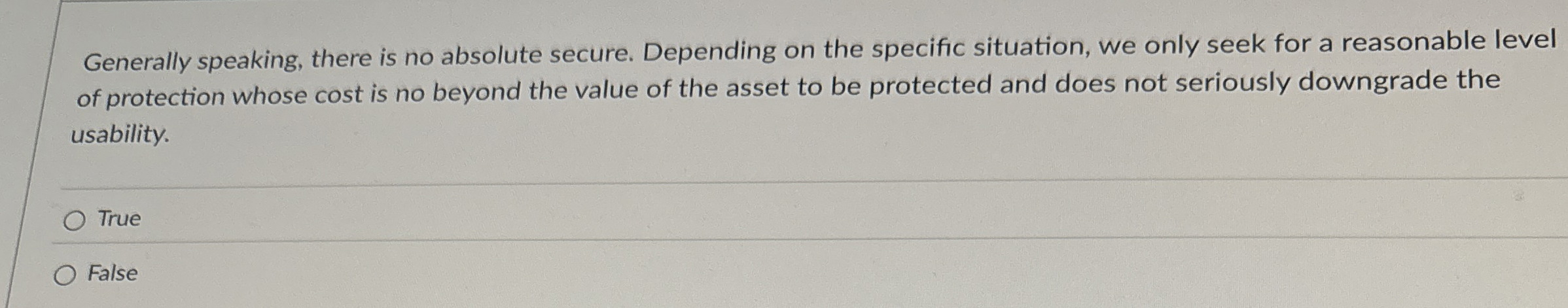 Generally speaking, there is no absolute secure .