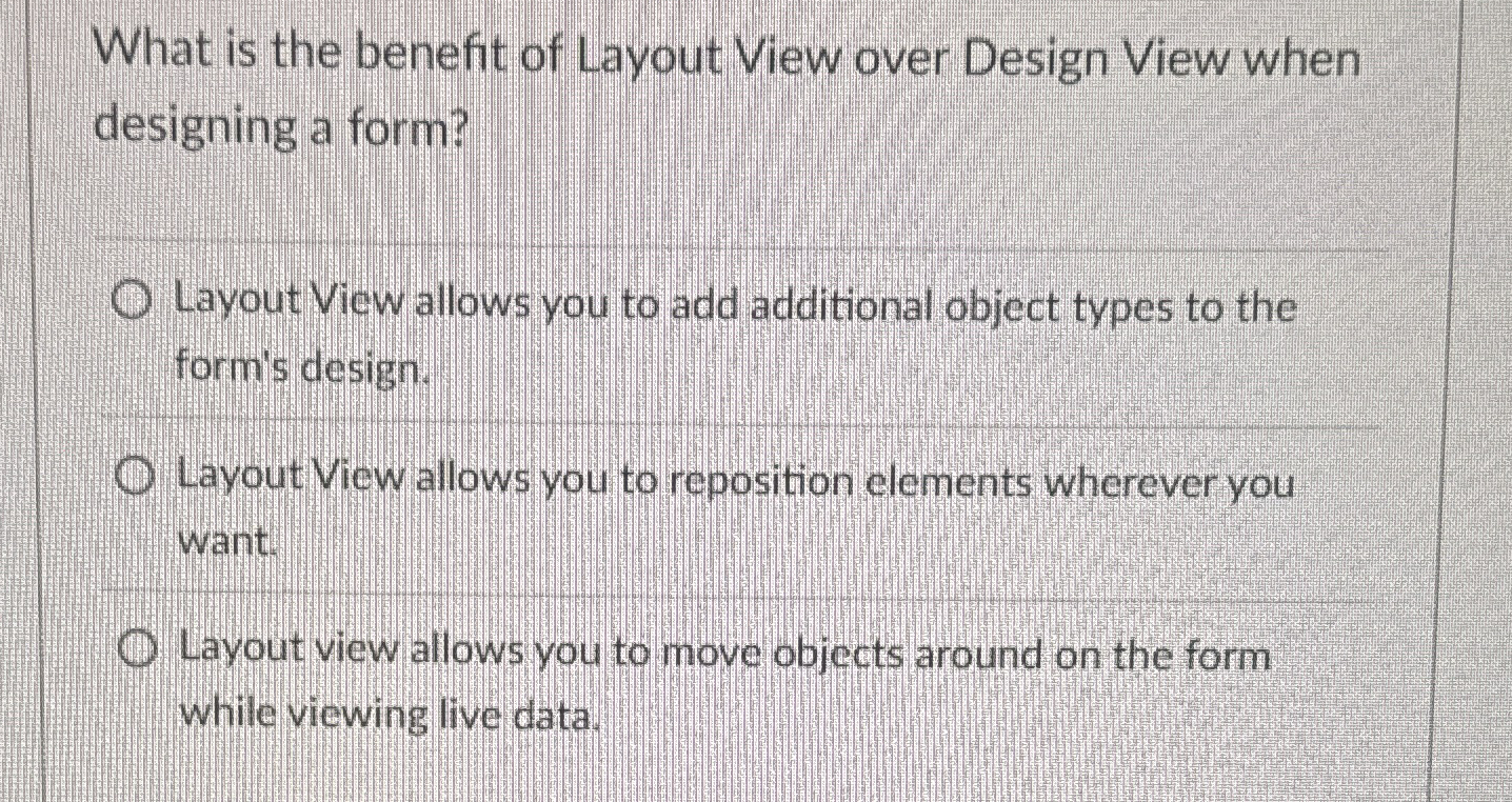 What is the benefit of Layout View over Design