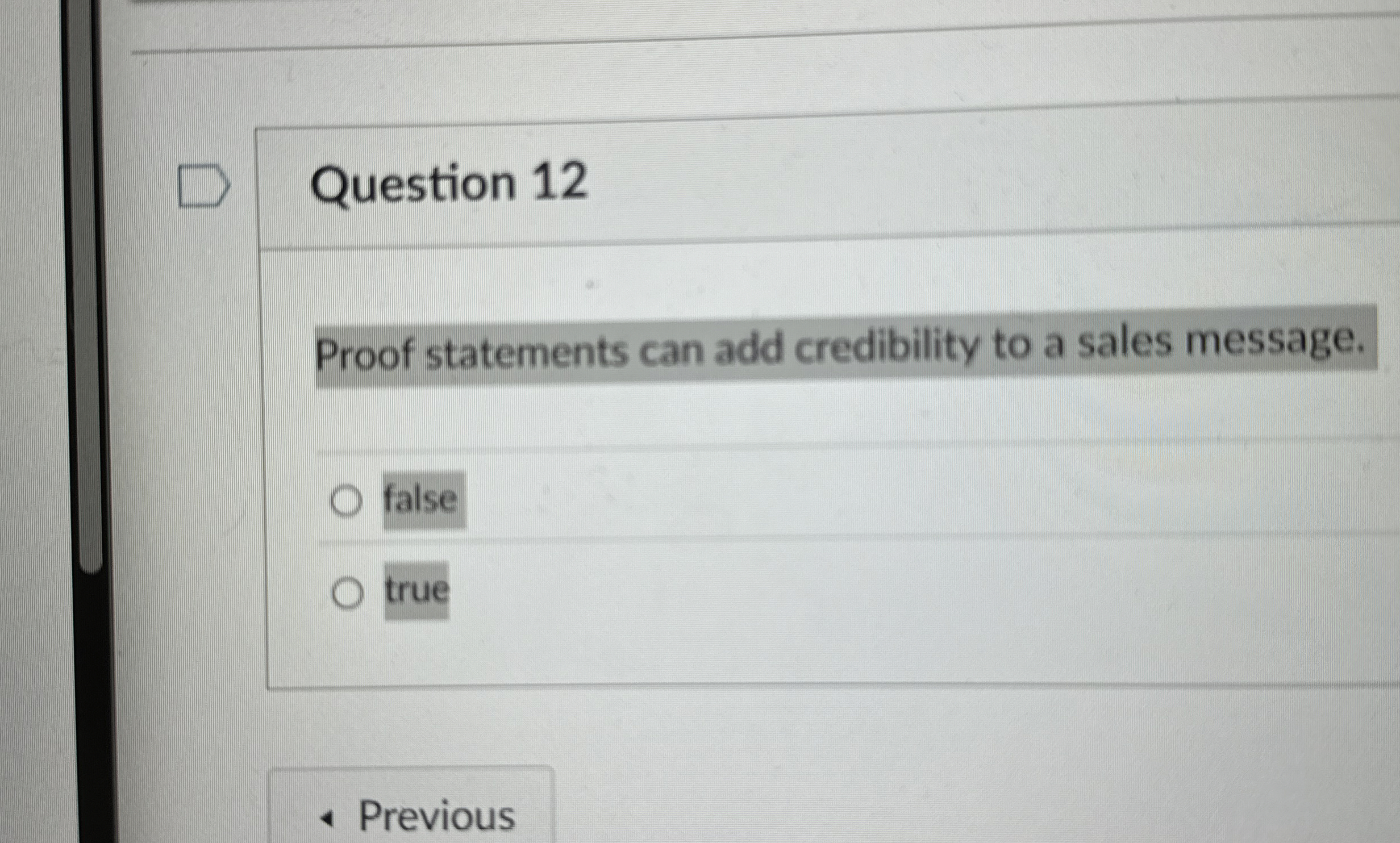 Question 1 2 Proof statements can add credibility