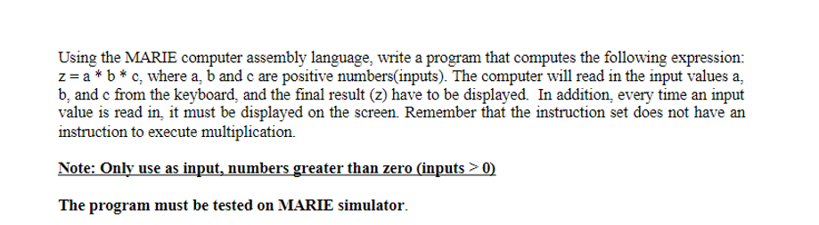 Using the MARIE computer assembly language, write
