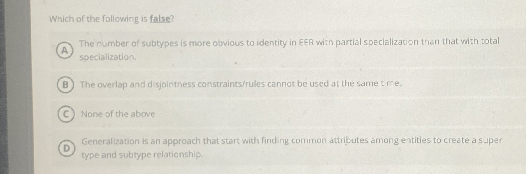 Which of the following is false? The number of