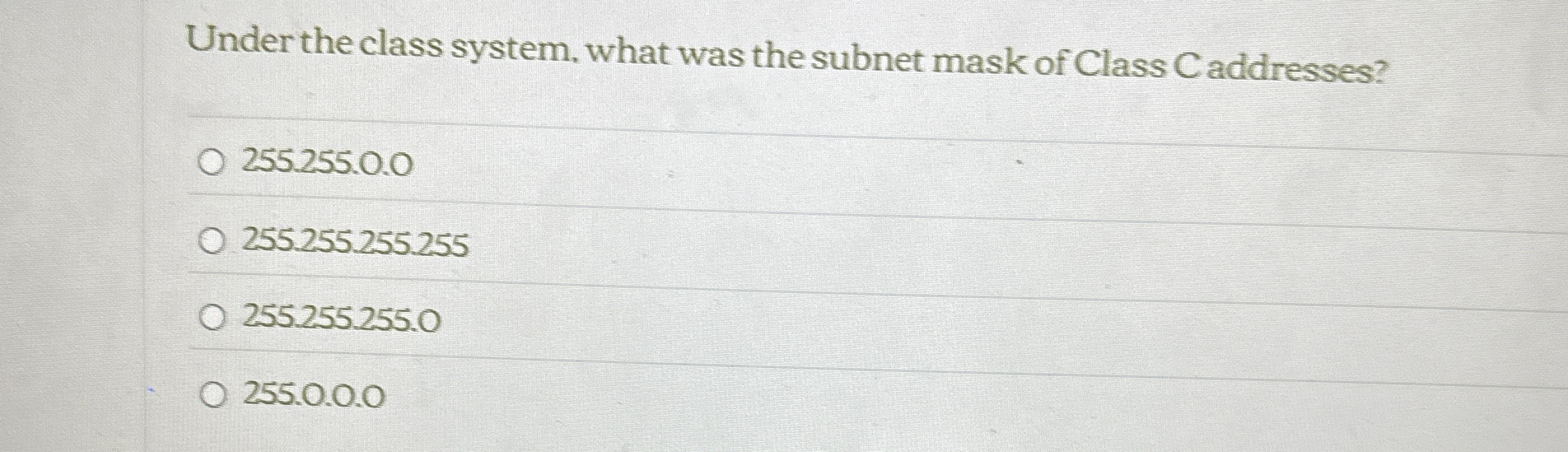 Under the class system, what was the subnet mask