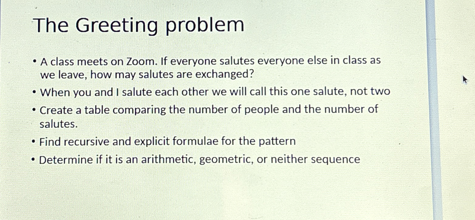 The Greeting problem A class meets on Zoom. If
