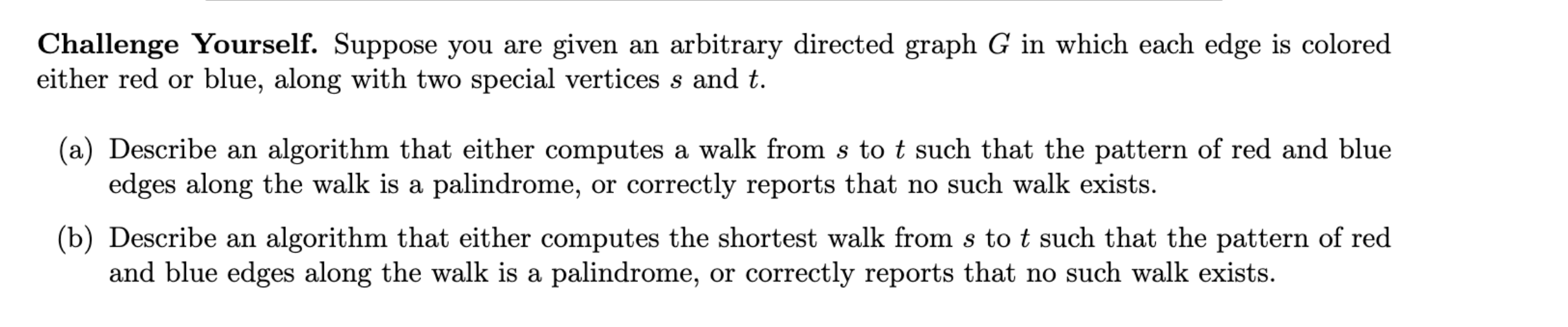 Challenge Yourself. Suppose you are given an