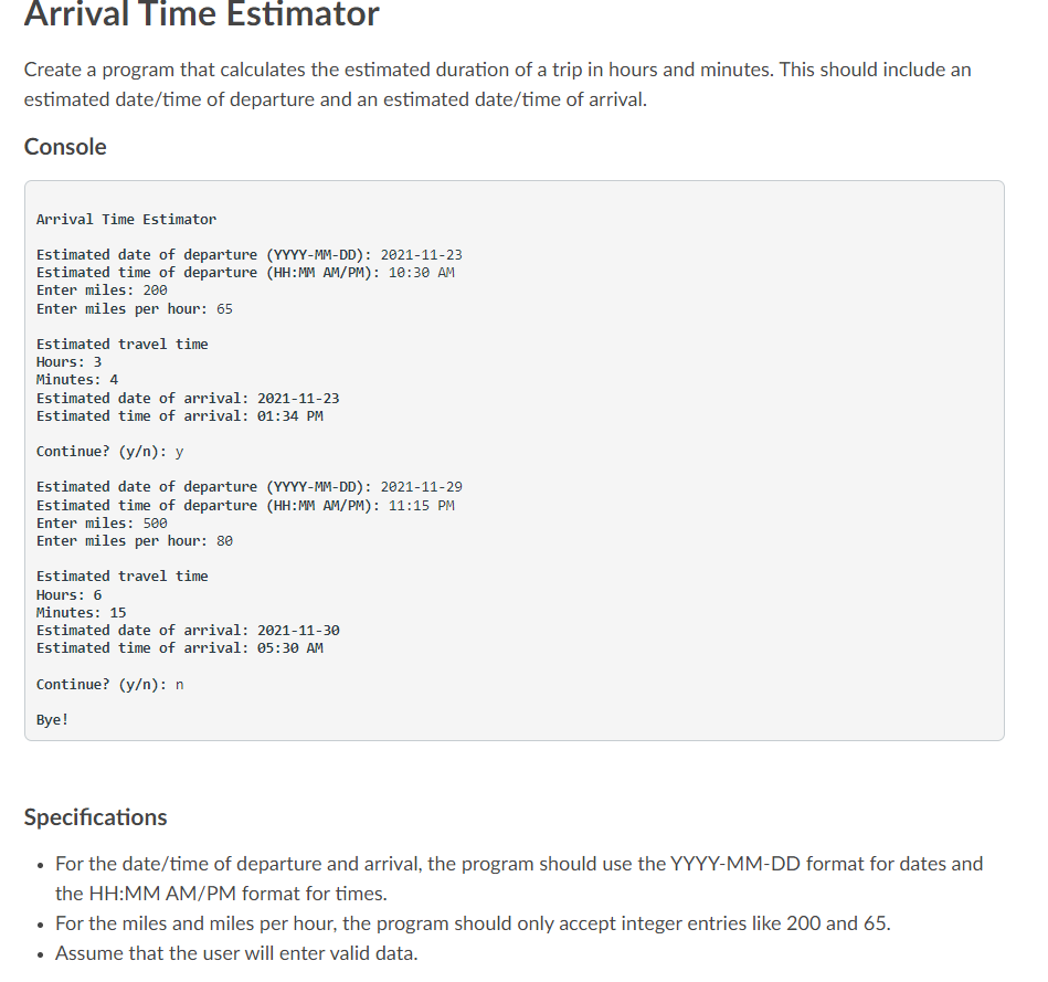 using python Arrival Time Estimator Create a