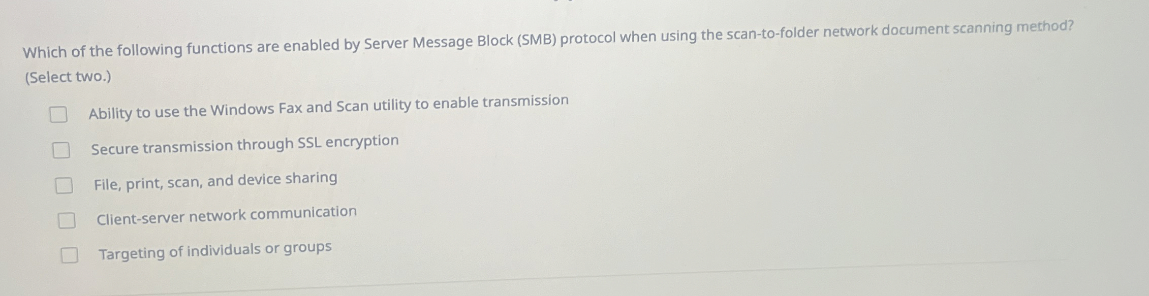Which of the following functions are enabled by