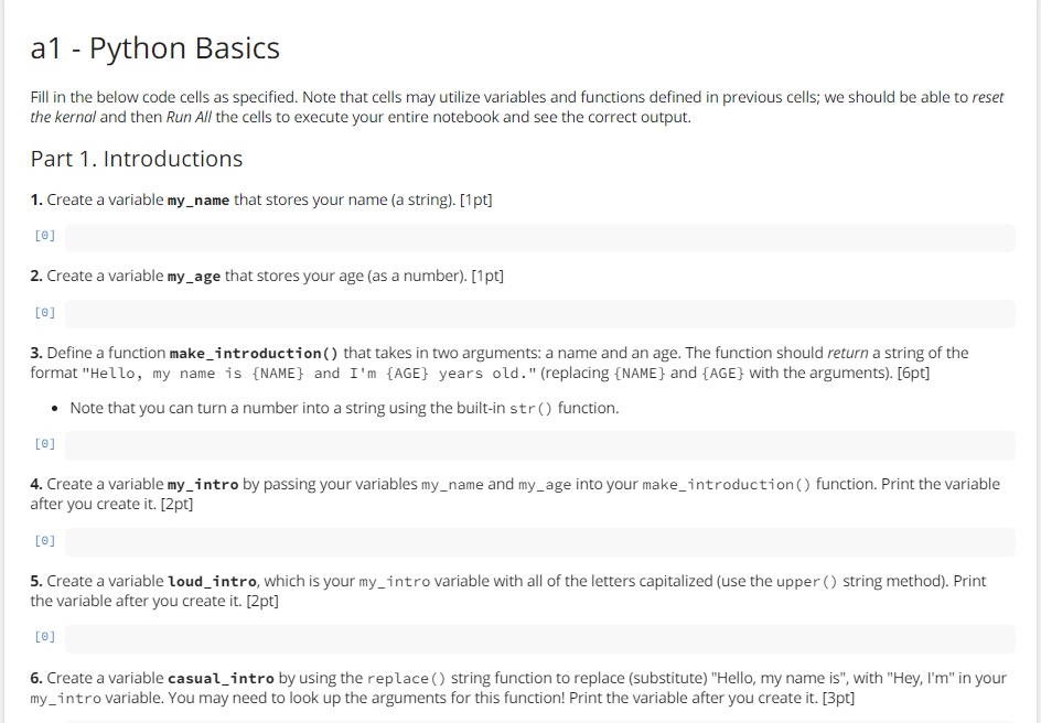a 1 - Python Basics Fill in the below code cells