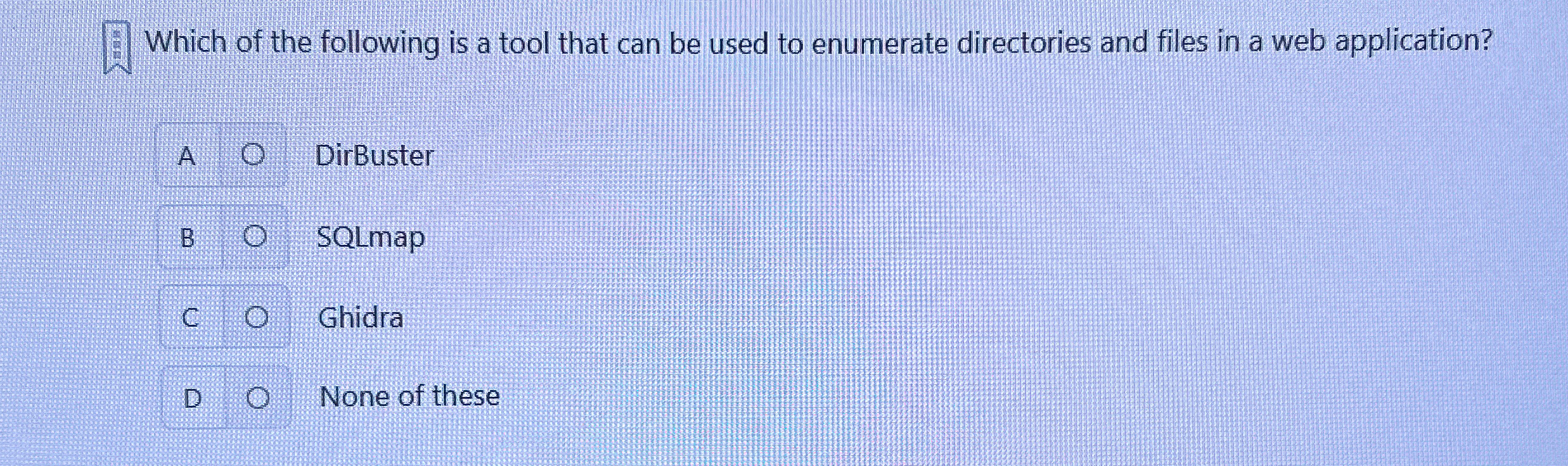 Which of the following is a tool that can be used