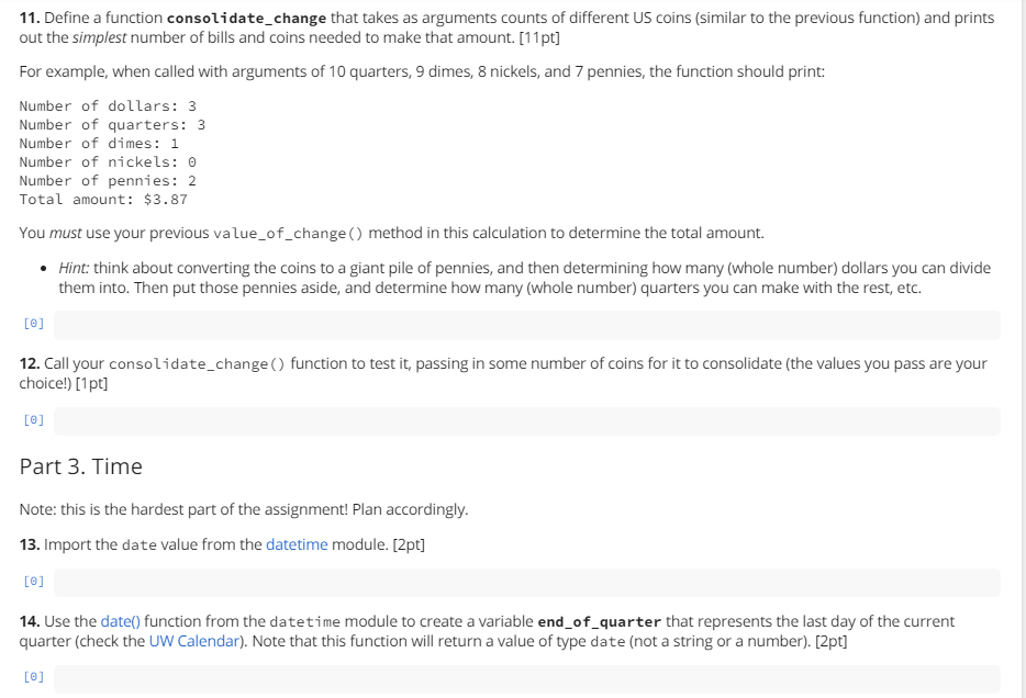 Define a function consolidate _ change that takes