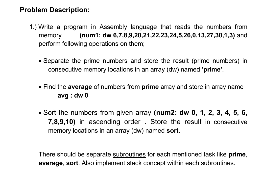 Problem Description: 1 . ) Write a program in