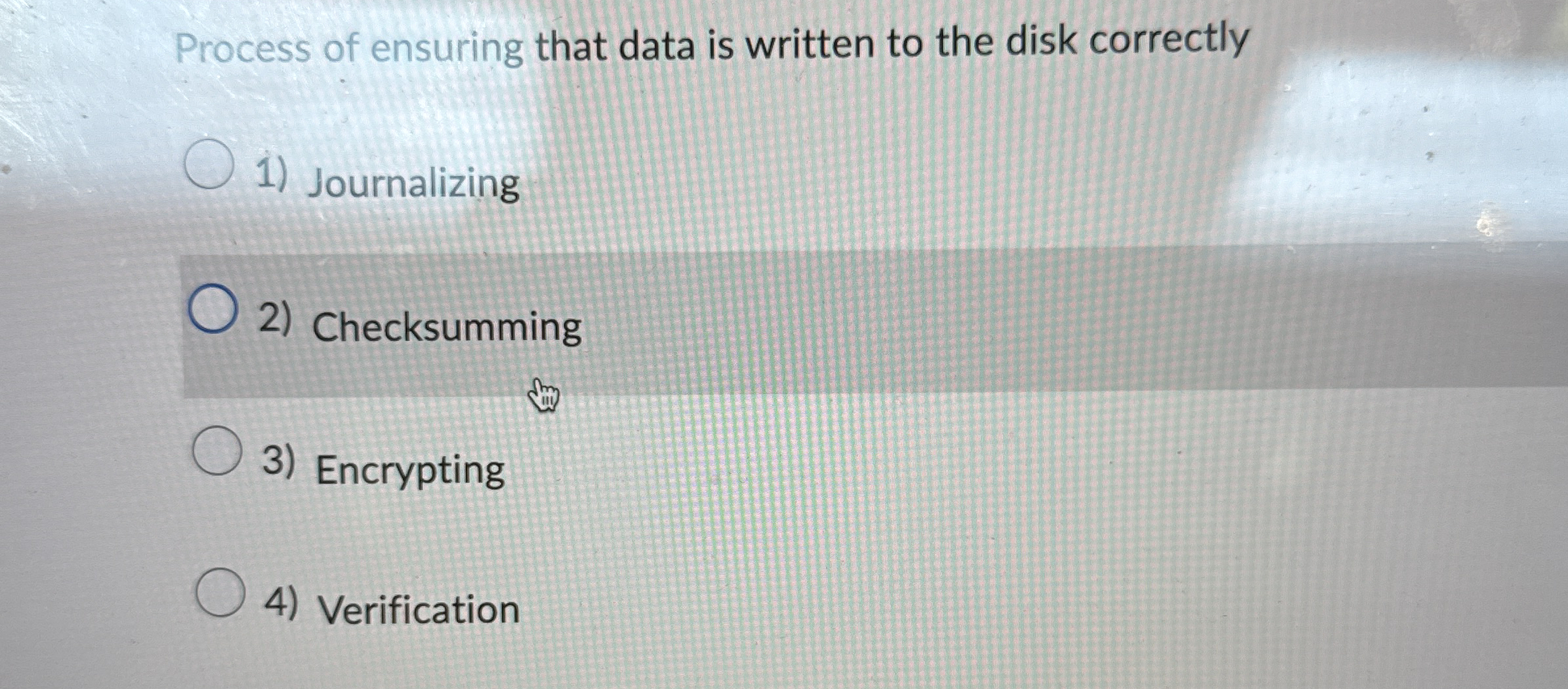 Process of ensuring that data is written to the