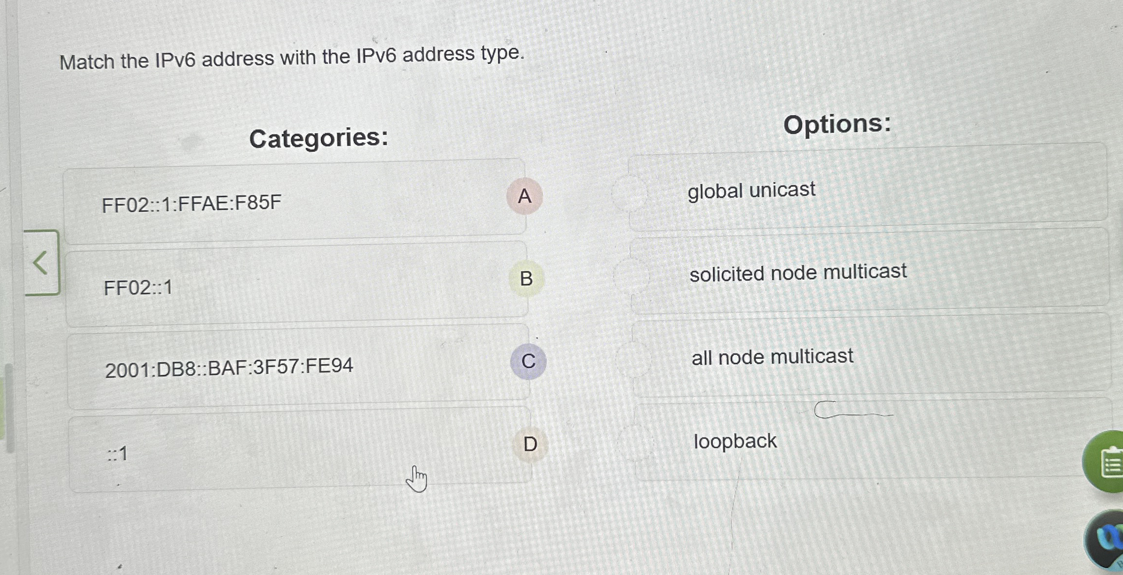Match the IPv 6 address with the IPv 6 address