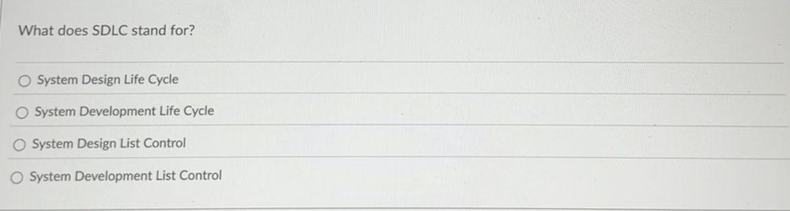 What does SDLC stand for? System Design Life