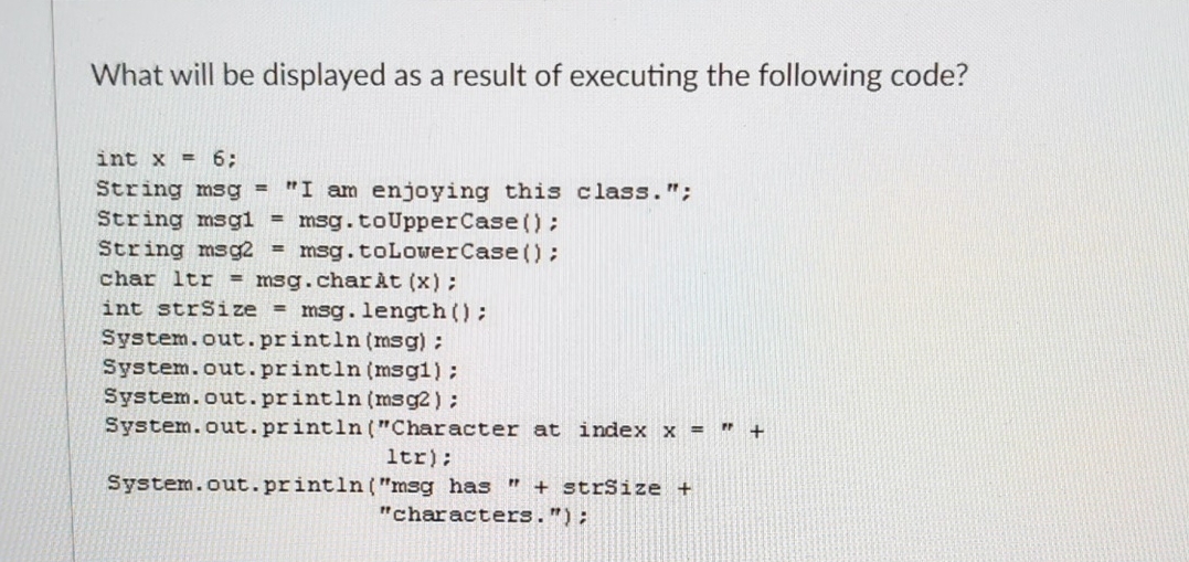 What will be displayed as a result of executing