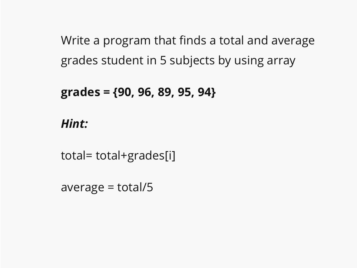 Write a program that finds a total and average
