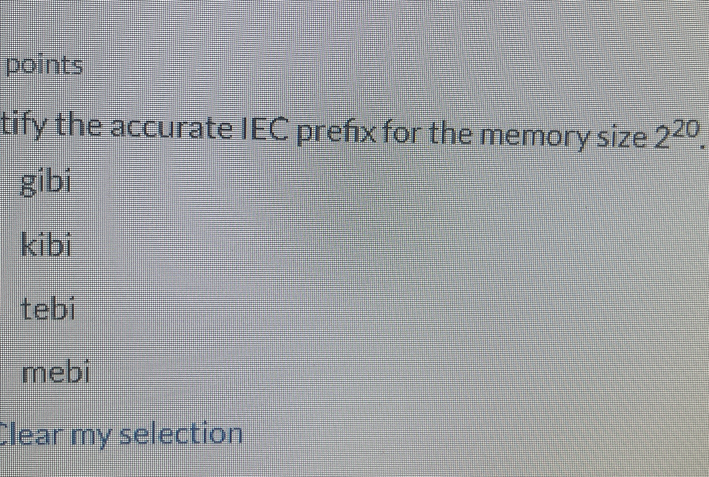 points tify the accurate IEC prefix for the