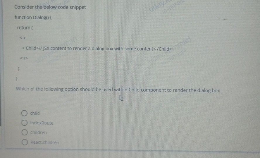Consider the below code snippet function Dialog (