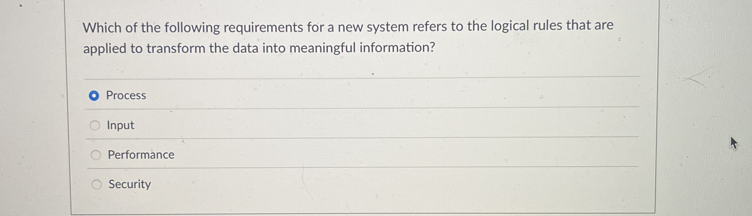 Which of the following requirements for a new