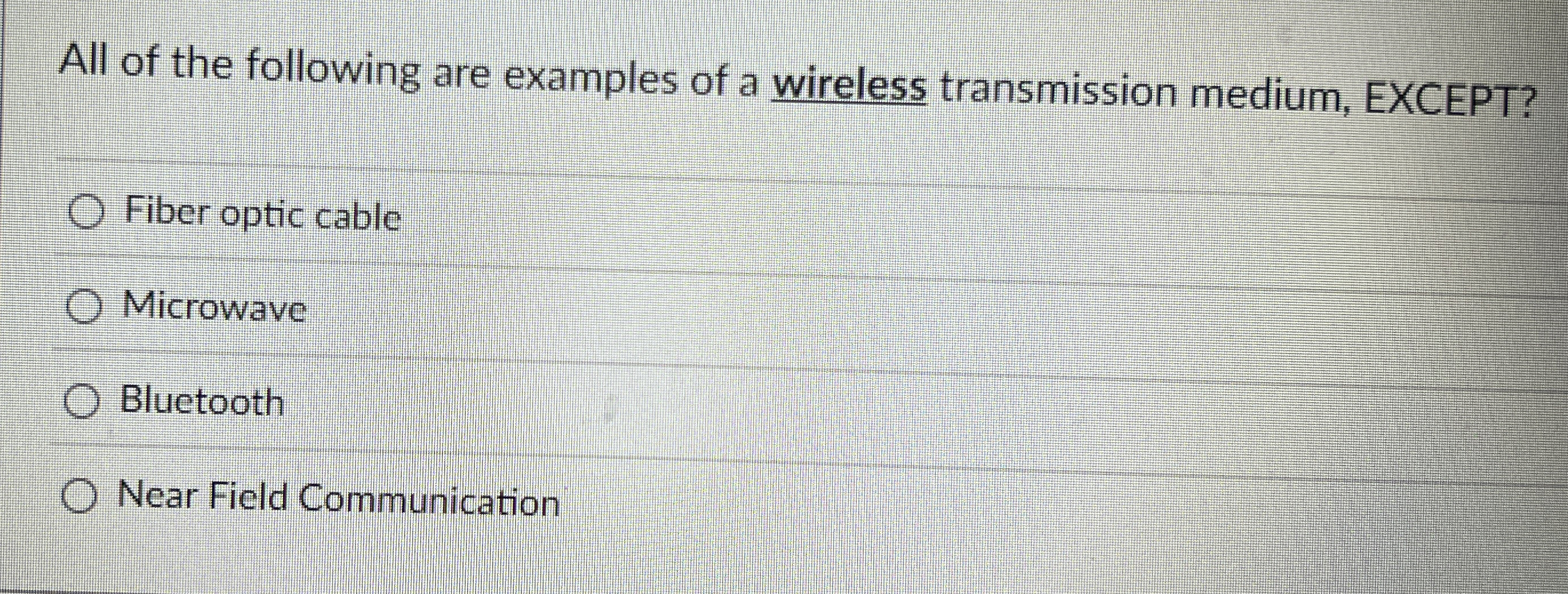 All of the following are examples of a wireless