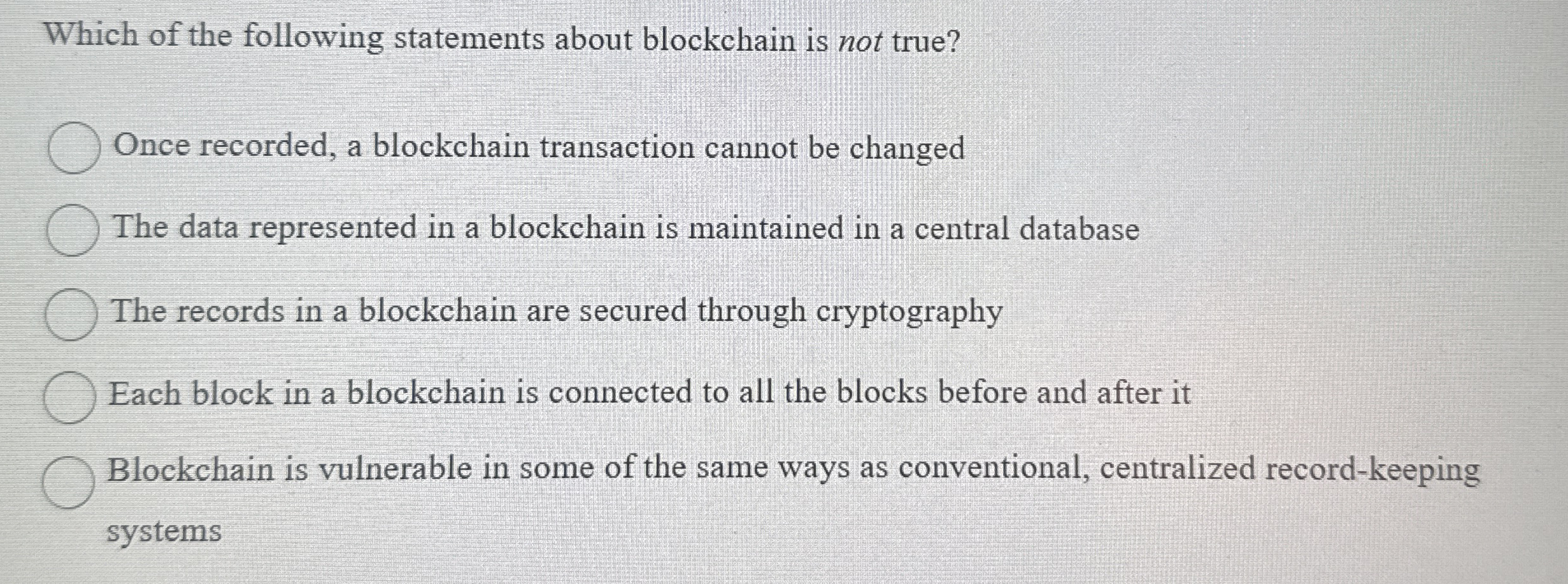 Which of the following statements about