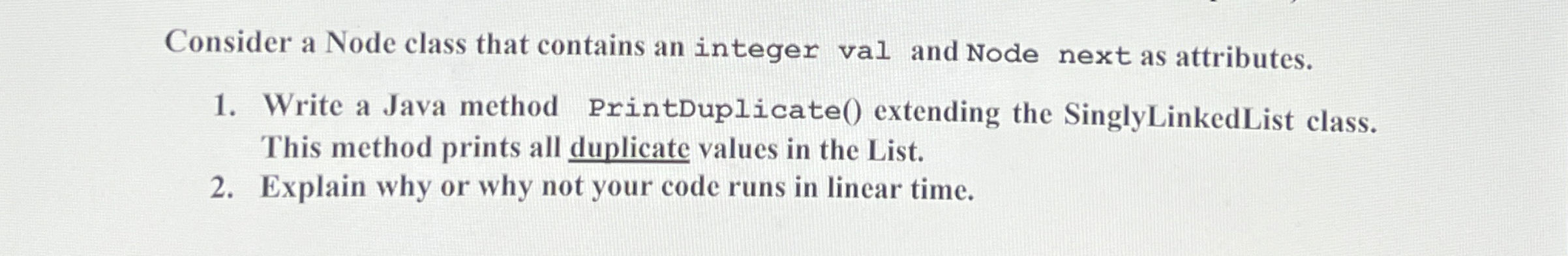 Consider a Node class that contains an integer