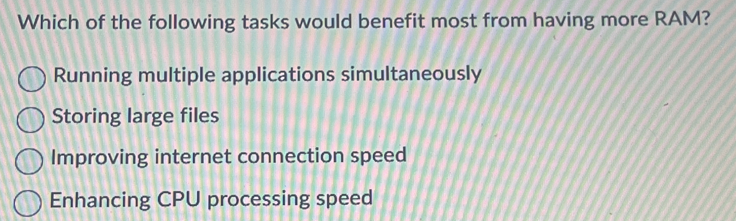 Which of the following tasks would benefit most