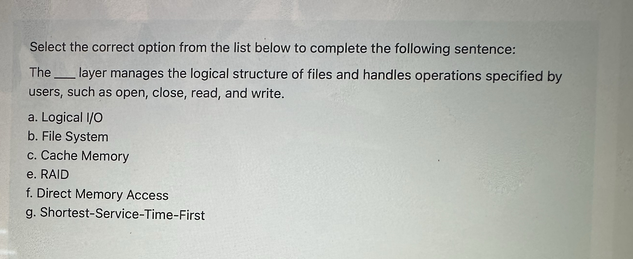 Select the correct option from the list below to