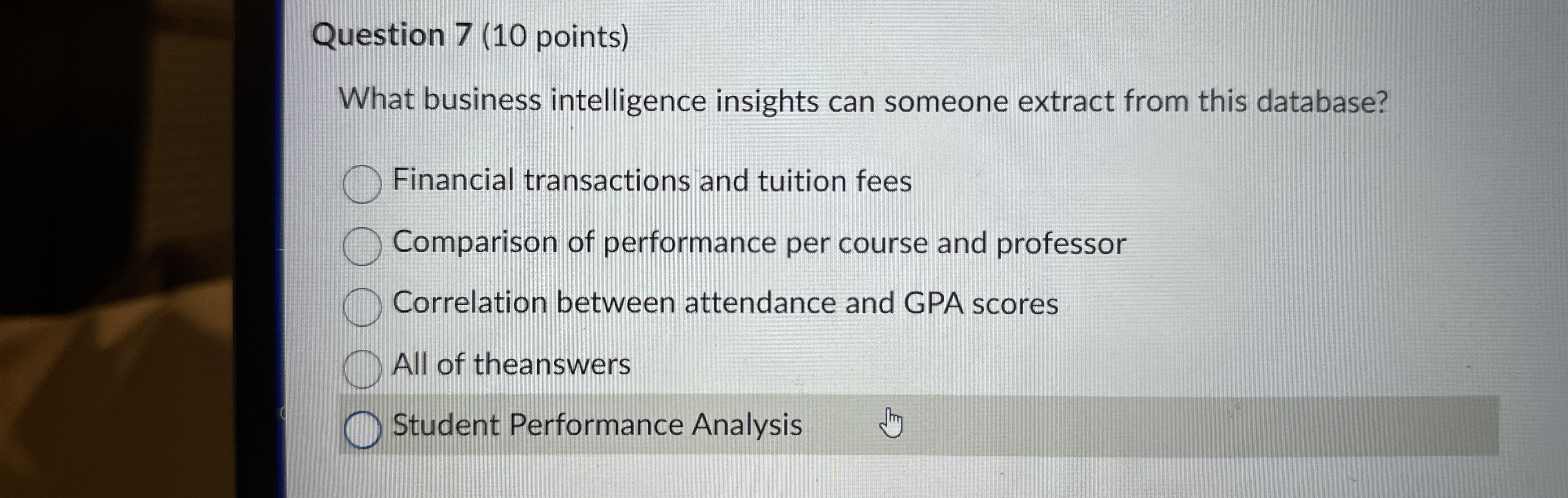 Question 7 ( 1 0 points ) What business