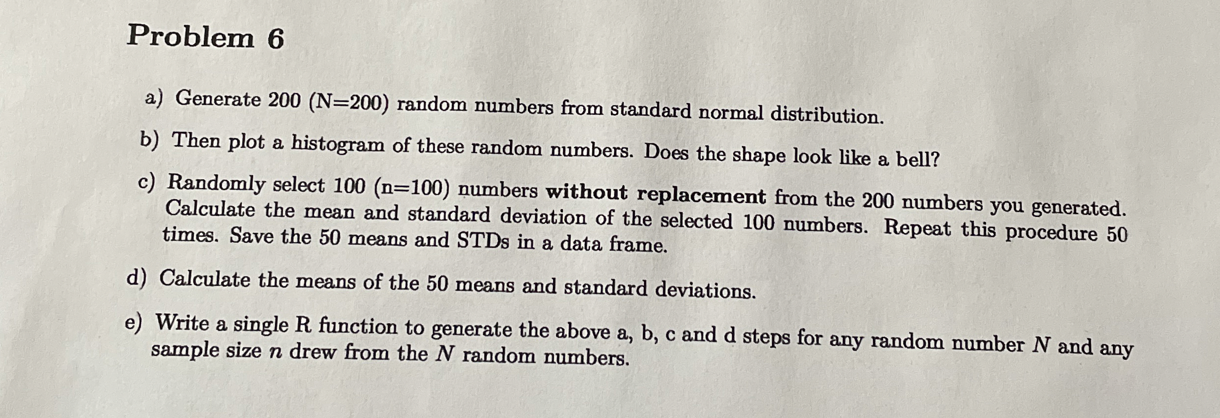 Problem Only need to do e . Please write clear