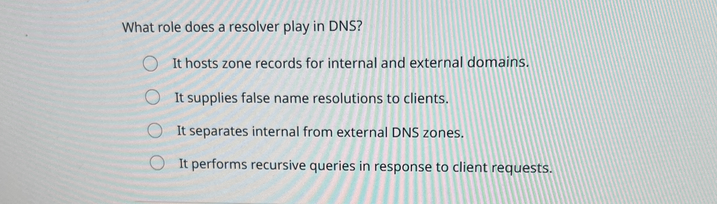 What role does a resolver play in DNS ? It hosts