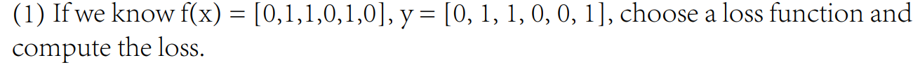 ( 1 ) If we know f ( x ) = [ 0 , 1 , 1 , 0 , 1 ,