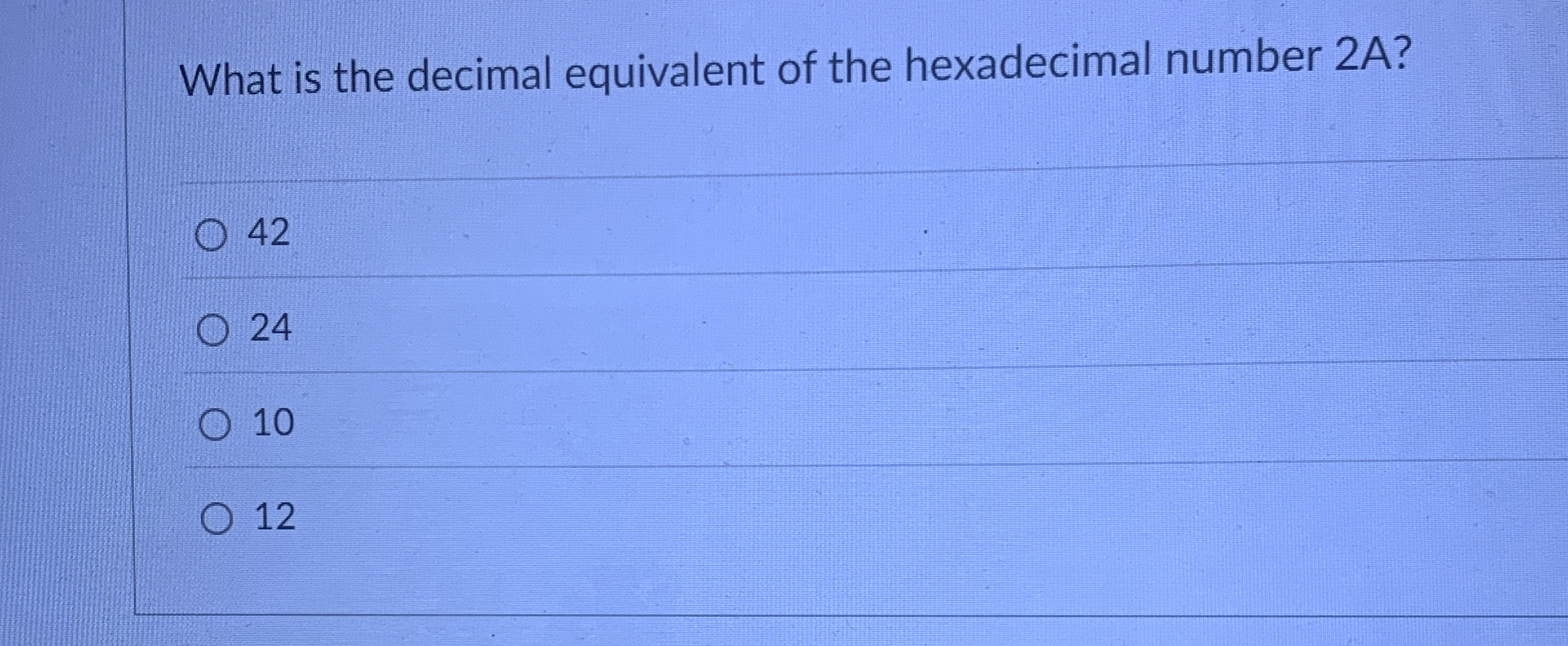 What is the decimal equivalent of the hexadecimal