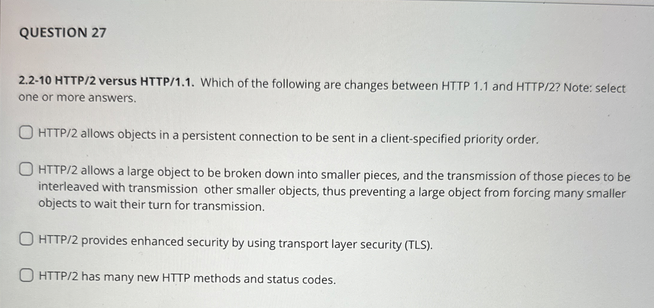 QUESTION 2 7 2 . 2 - 1 0 HTTP / 2 versus HTTP / 1