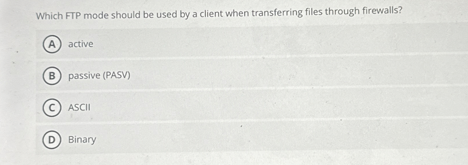 Which FTP mode should be used by a client when