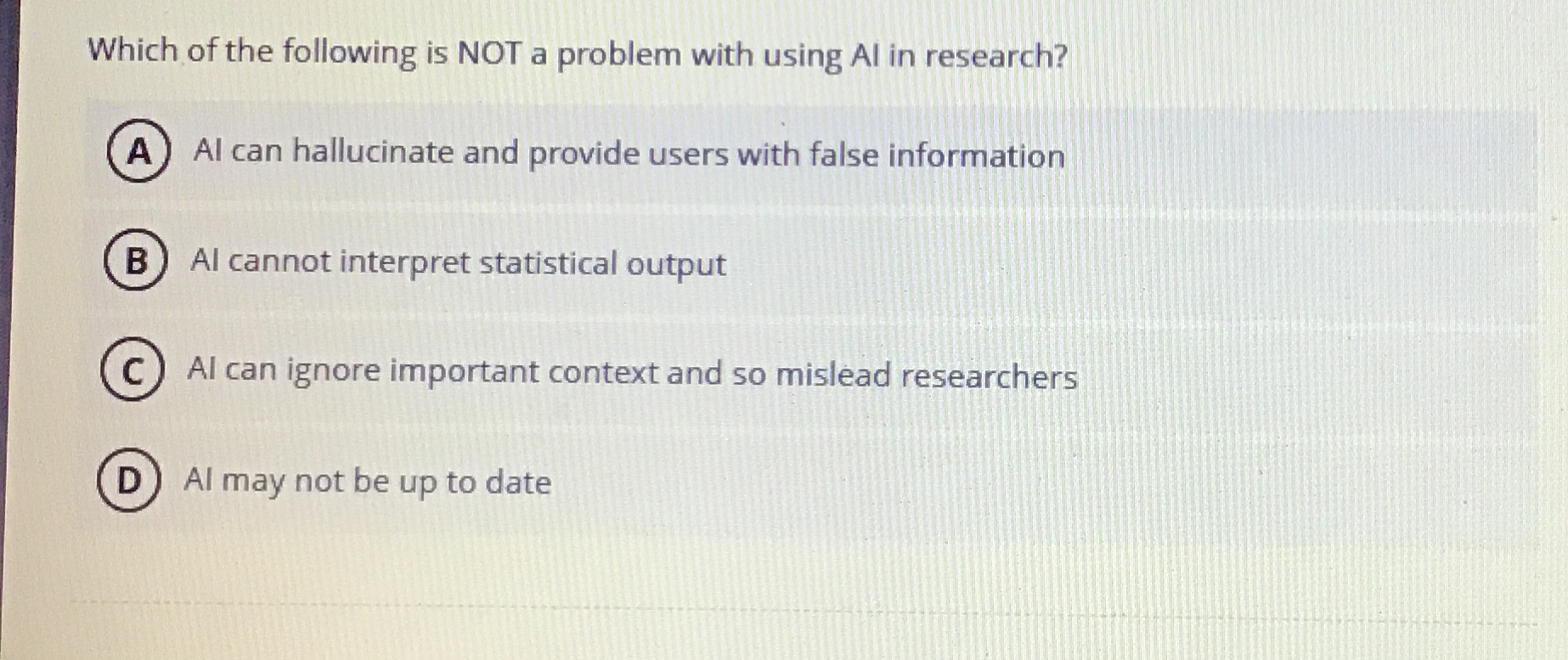 Which of the following is NOT a problem with