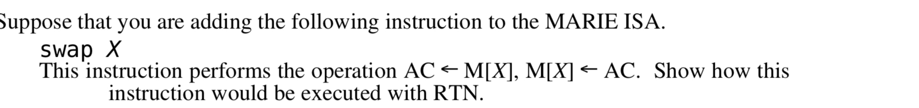 Suppose that you are adding the following