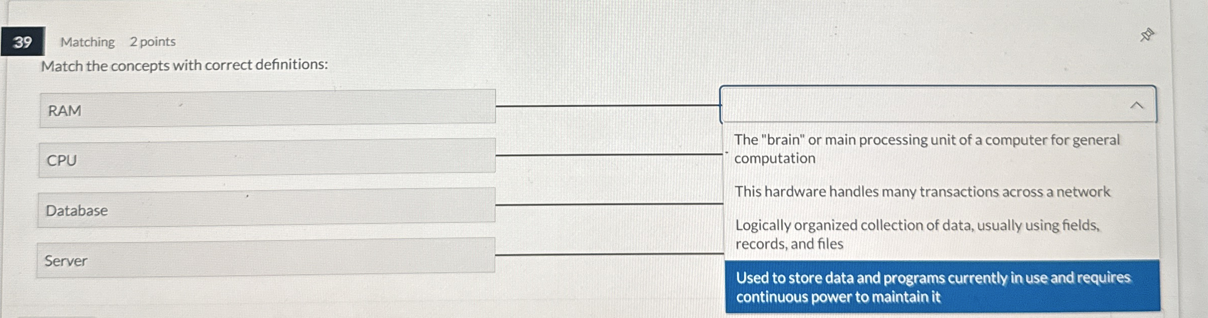 Matching 2 points Match the concepts with correct