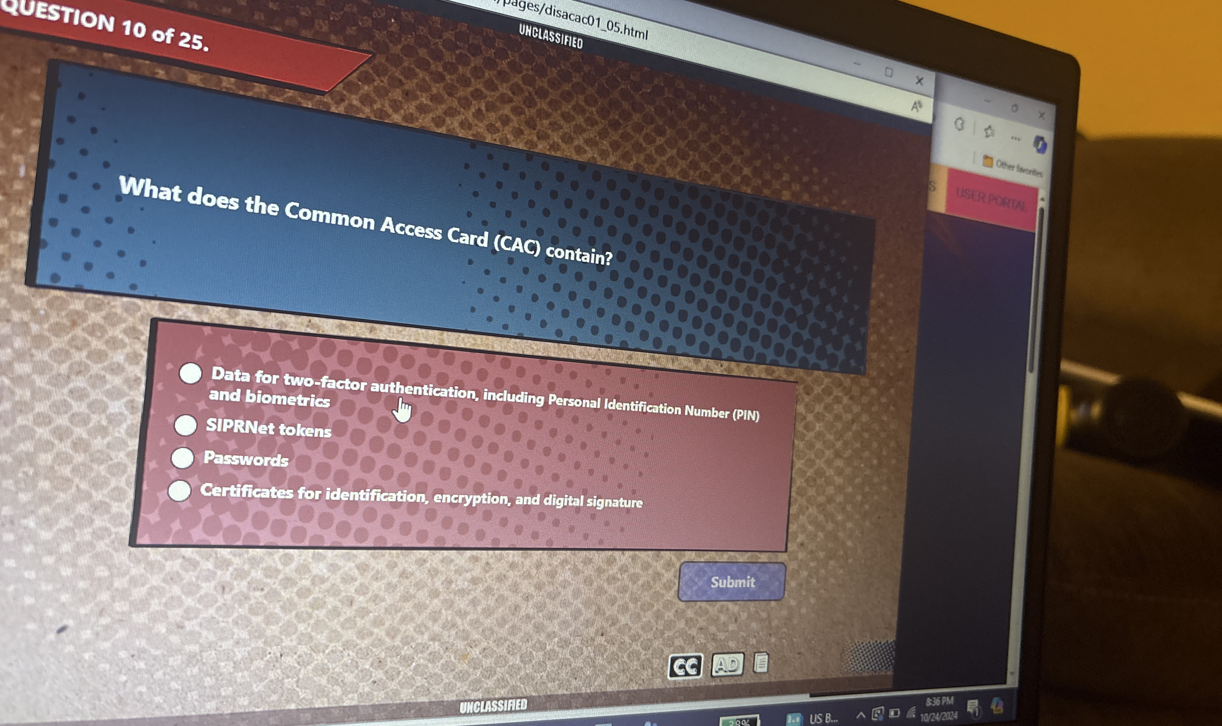 QUESTION 1 0 of 2 5 . UnOlassIIIED What does the