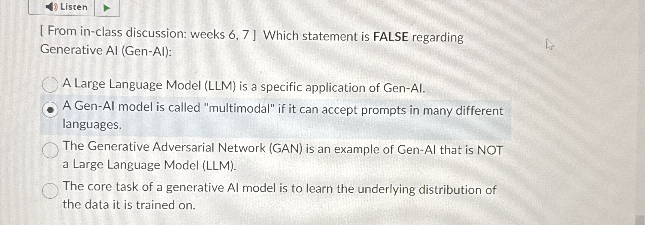 Listen [ From in - class discussion: weeks 6 , 7