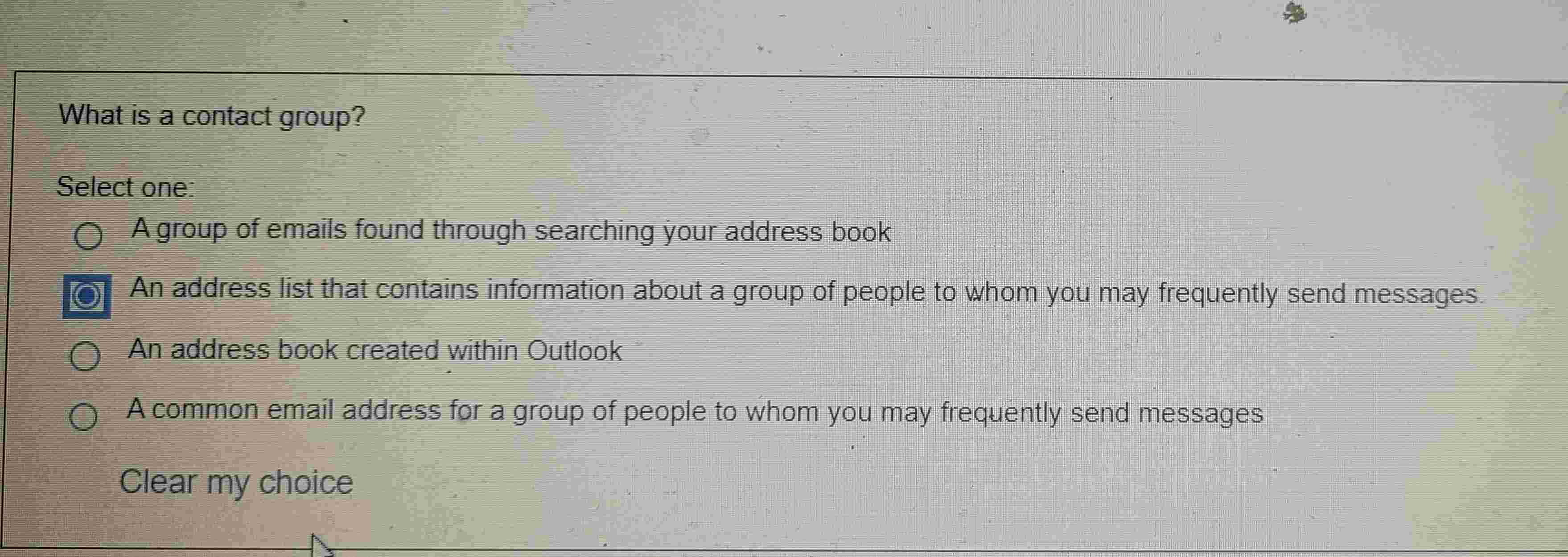 What is a contact group? Select one:A group of