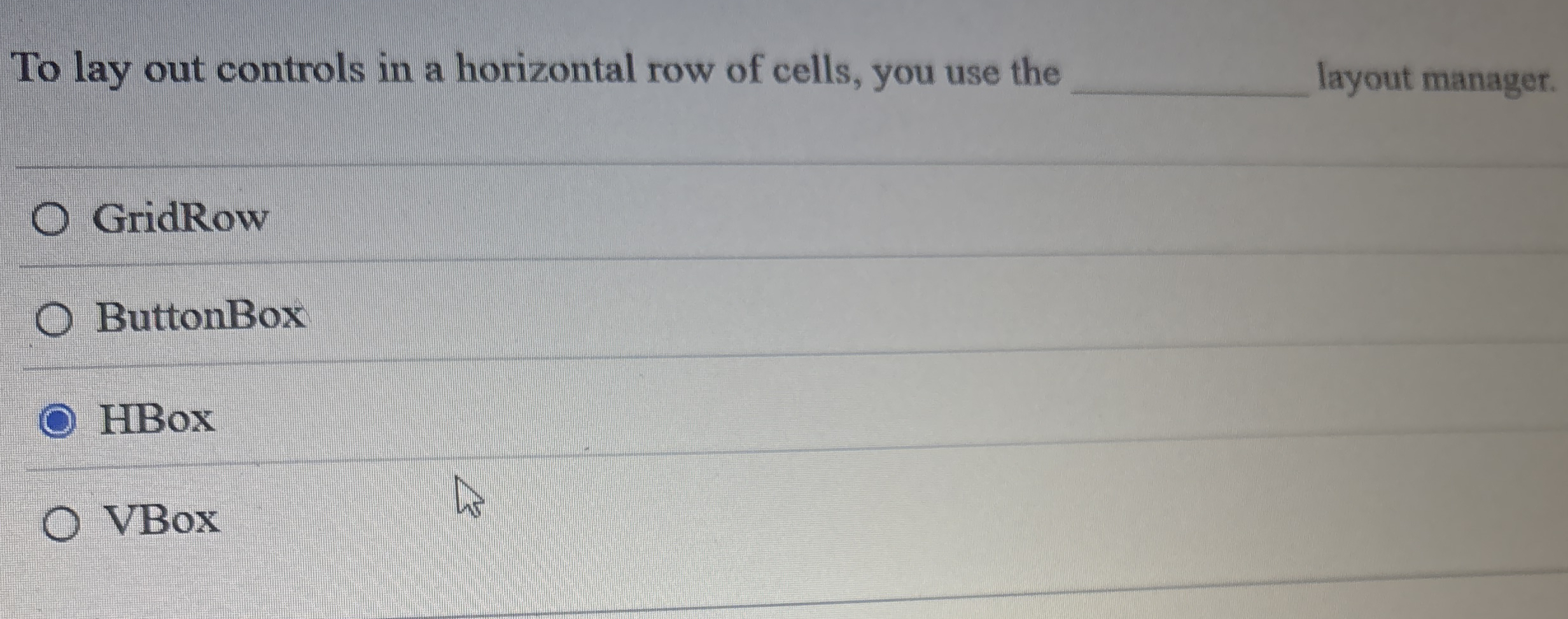 To lay out controls in a horizontal row of cells,
