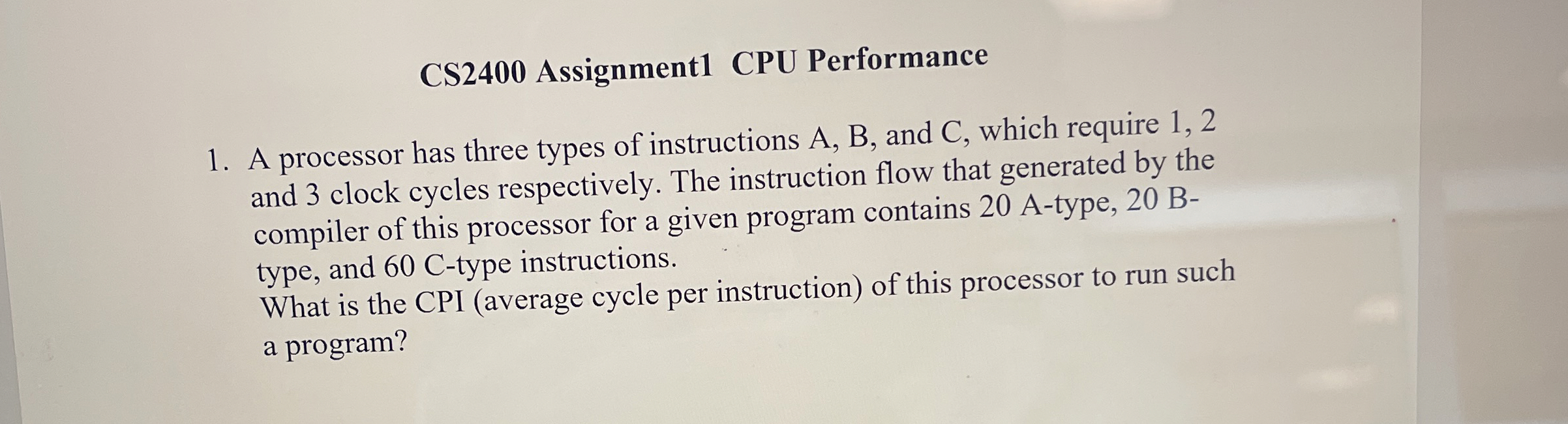 CS 2 4 0 0 Assignment 1 CPU Performance A