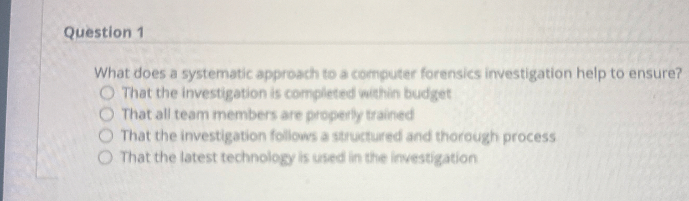Question 1 What does a systematic approach to a
