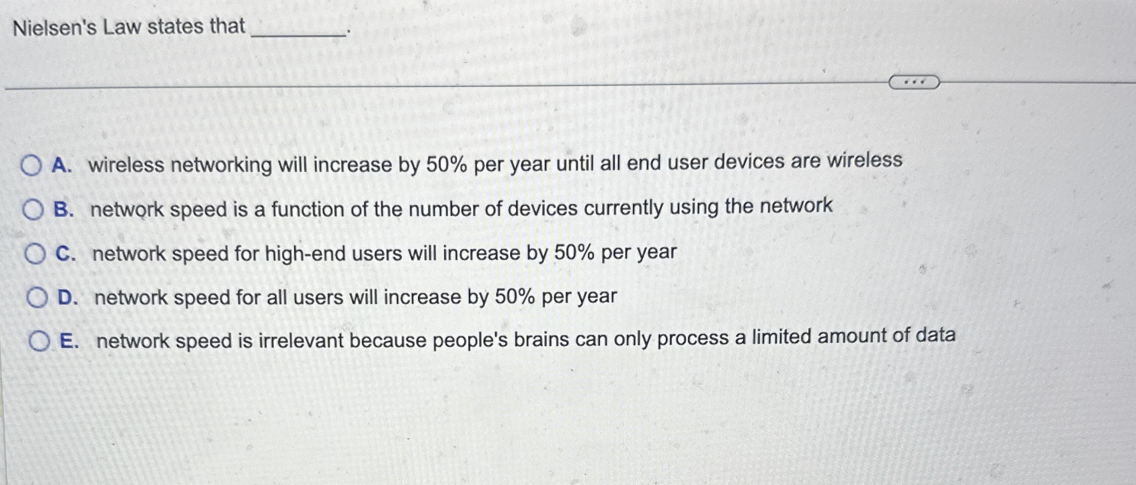 Nielsen's Law states that A . wireless networking