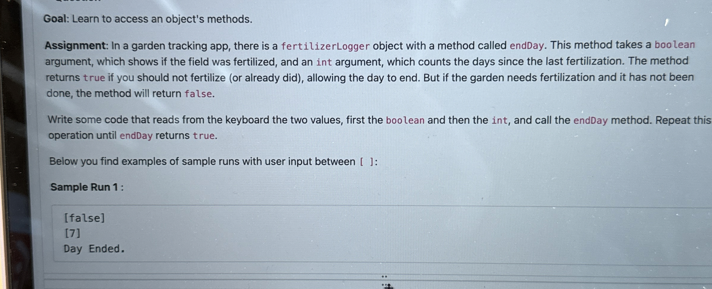 Goal: Learn to access an object's methods.