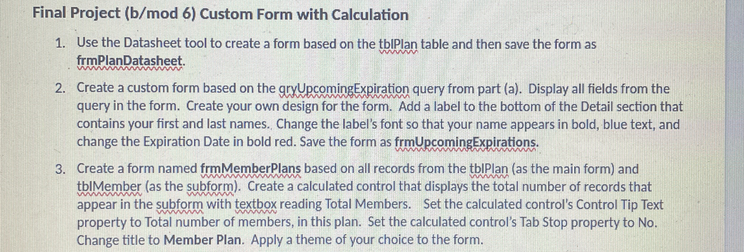 Create a custom report based on the