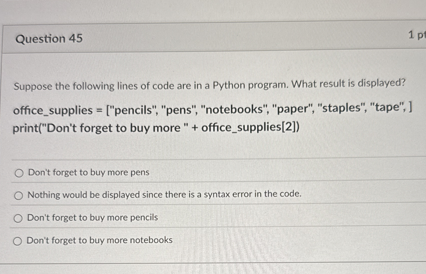 Question 4 5 Suppose the following lines of code