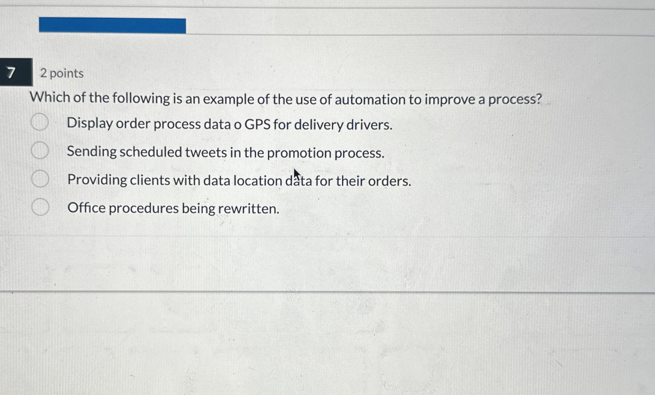 7 2 points Which of the following is an example
