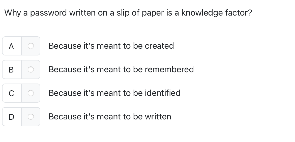 Why a password written on a slip of paper is a