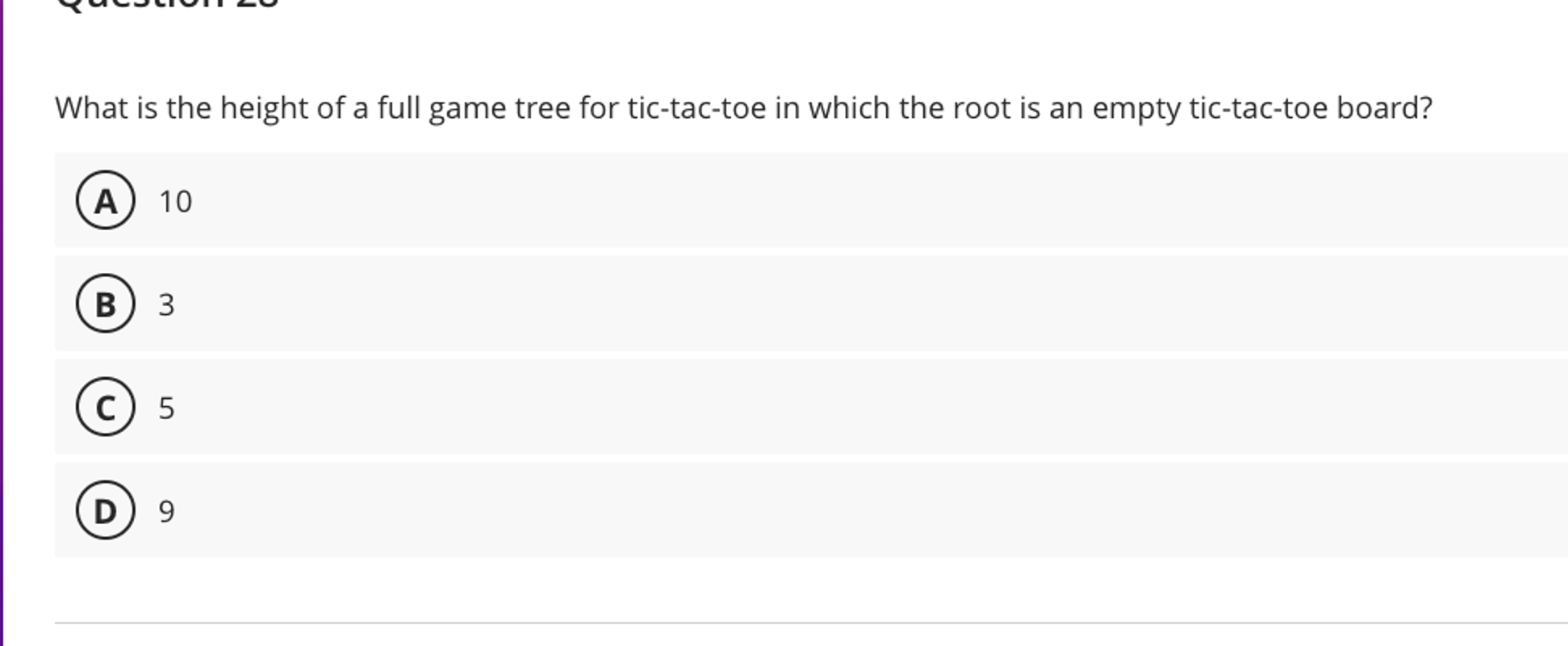 What is the height of a full game tree for tic -